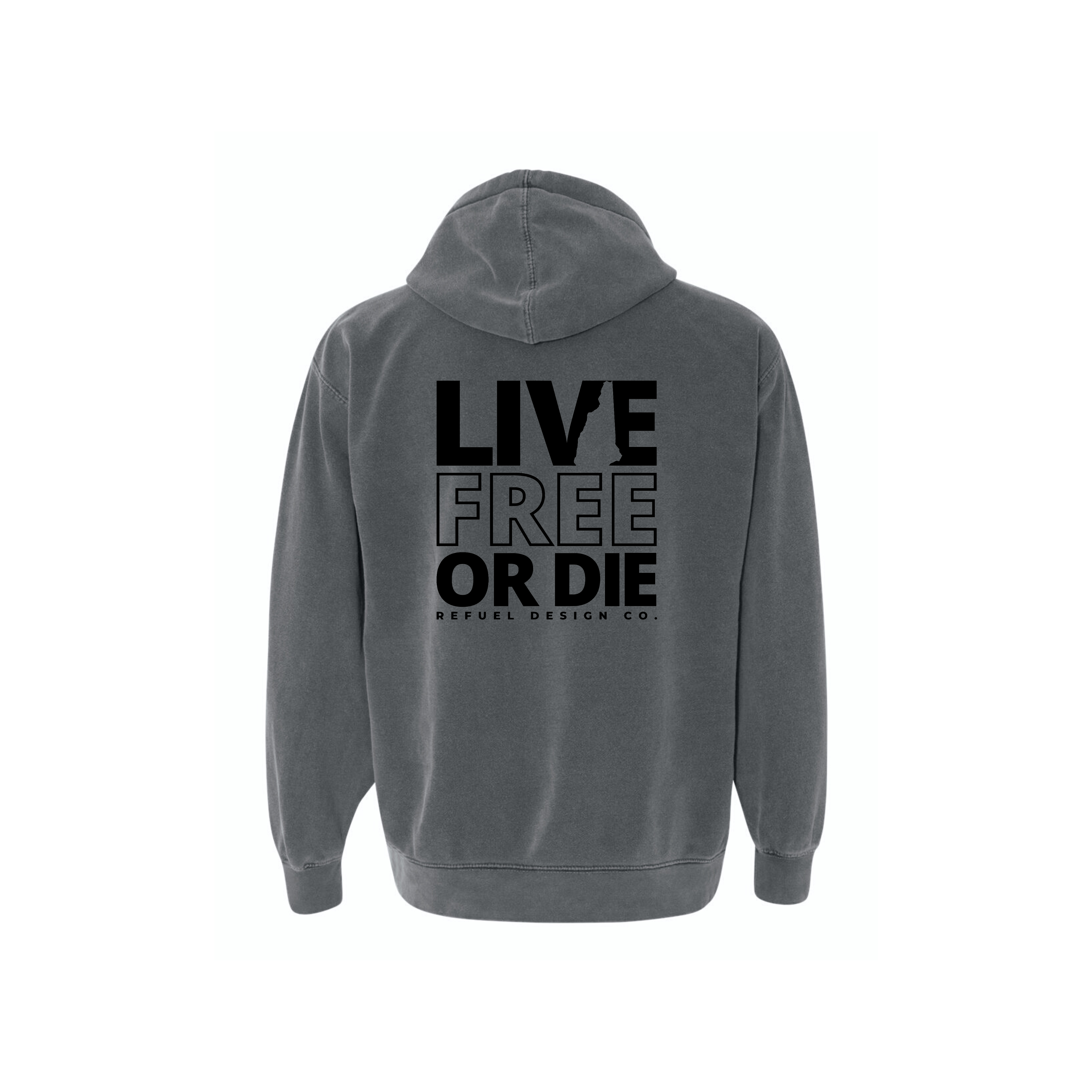 Live Free or Die Hoodie Refuel Design Co